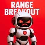 Range Breakout EA with Range Filters MT5